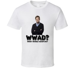 What Would Adam Do Parenthood Tv Show Character T Shirt