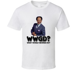 What Would George Do The Jeffersons Tv Show Character T Shirt