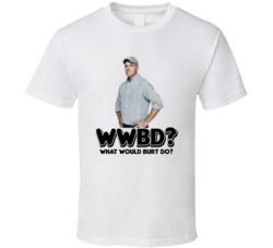 What Would Burt Hummel Do Tv Show T Shirt