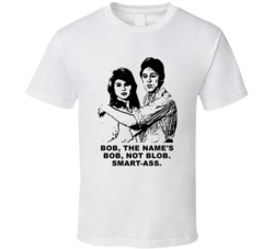 The Name's Bob Not Blob Smart-ass Rad Christian And Crue Movie Quotes 