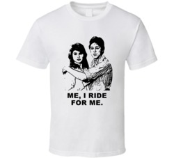 I Ride For Me Rad Christian And Crue Movie Quotes Fan T Shirt
