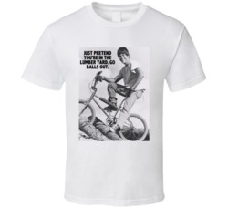Go Balls Out Rad Crue Jones Movie Quotes Fan T Shirt