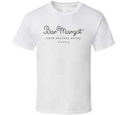 Bar Margot Atlanta Georgia Top Restaurants Food Fan Lover Foodie T Shi