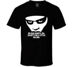 No Bad Habits Ma Except For A Little Killing Dead Presidents Face Pain