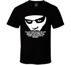 Y'all May Think I'm Crazy Dead Presidents Face Painting Movie Quotes T