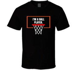 I'm A Ball Player Hoop And Backboard Love And Basketball Movie Quotes 