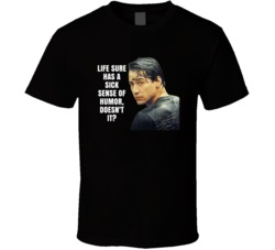 Life Sure Has A Sick Sense Of Humor Doesn't It Johnny Utah Point Break
