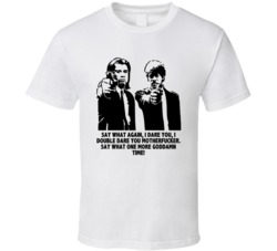 Say What Again I Dare You Vincent And Jules Pulp Fiction Movie Quotes 