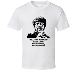 I'm A Mushroom Cloud-layin' Motherf--ker Jules Pulp Fiction Movie Quot