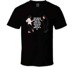 How Long Do You Intend To Walk The Earth Mia Vincent Dancing Pulp Fict