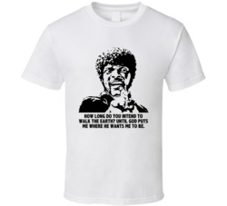 How Long Do You Intend To Walk The Earth Jules Pulp Fiction Movie Quot