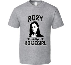 Rory Gilmore Girls Is My Homegirl Female Tv Character Fan T Shirt