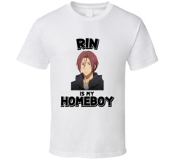 Rin Is My Homeboy Iwatobi Swim Club Anime Character T Shirt