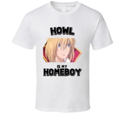 Howl Is My Homeboy Howls Moving Castle Anime Character T Shirt