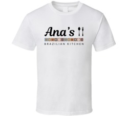 Ana's Brazilian Kitchen Popular Orlando Restaurant T Shirt