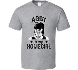 Abby Sciuto Ncis Is My Homegirl Female Tv Character Fan T Shirt