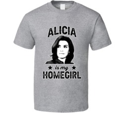 Alicia Florrick The Good Wife Is My Homegirl Female Tv Character Fan T