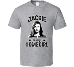 Jackie Florrick The Good Wife Is My Homegirl Female Tv Character Fan T