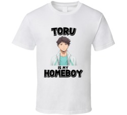 Toru Is My Homeboy Haikyuu Anime Character T Shirt