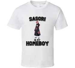 Sasori Is My Homeboy Naruto Anime Character T Shirt
