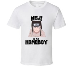Neji Is My Homeboy Naruto Anime Character T Shirt