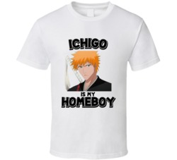 Ichigo Is My Homeboy Anime Character T Shirt