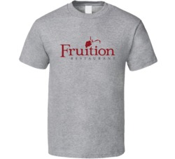 Fruition Denver Colorado Top Restaurants Food Fan Lover Foodie T Shirt