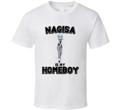 Nagisa Is My Homeboy Assassination Classroom Anime Character T Shirt