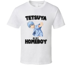 Tetsuya Is My Homeboy Kuroko Basketball Anime Character T Shirt