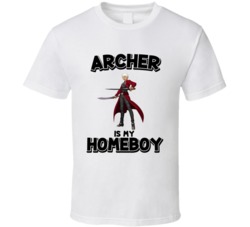 Archer Is My Homeboy Fate Night Anime Character T Shirt