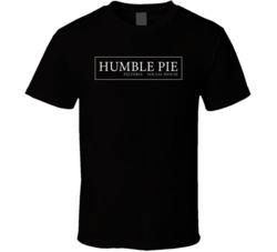Humble Pie Phoenix Arizona Top Restaurants Food Fan Lover Foodie T Shi