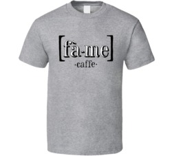 Fame Caffe Phoenix Arizona Top Restaurants Food Fan Lover Foodie T Shi
