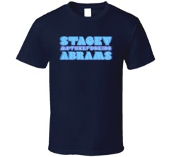 Stacey Motherfucking Abrams T Shirt