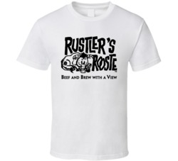 Rustler's Rooste Phoenix Arizona Top Restaurants Food Fan Lover T Shir