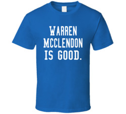 Warren Mcclendon Is Good T Shirt