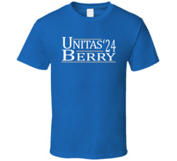 Johnny Unitas Raymond Berry For President '24 Baltimore Football Fan T