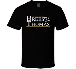 Drew Brees Michael Thomas For President '24 New Orleans Football Fan T