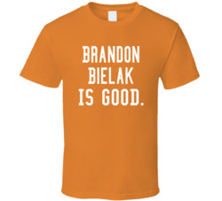 Brandon Bielak Is Good T Shirt