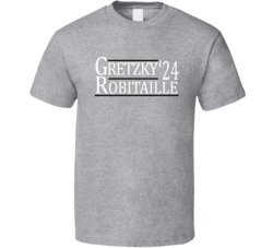 Wayne Gretzky And Luc Robitaille For President '24 Los Angeles Hockey 