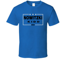 Dirk Nowitzki Jason Kidd For President 2024 Dallas Basketball Fan T Sh
