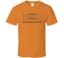 Willie Mays Barry Bonds For President '24 San Francisco Baseball Fan T