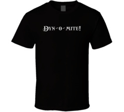 Dyn-o-mite Good Times Tv Show Fan T Shirt