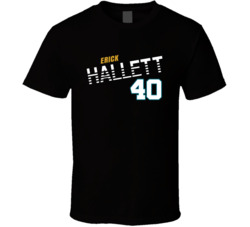 Erick Hallett 40 Favorite Player Fan T Shirt