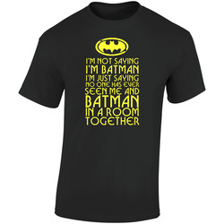 I'm Not Saying Retro Graphic Unisex Soft Cotton Black T Shirt