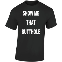 Show Me That Butthole Light Retro Graphic Unisex Soft Cotton Black T Shirt