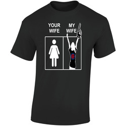 Chicago Cubs T Shirt Sports Baseball Tee Your Wife My Wife Funny Sporting Unisex Apparel Retro Graphic Unisex Soft Cotton Black T Shirt