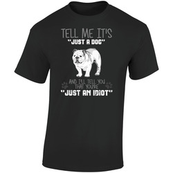 Tell Me Its Just A Dog Idiot English Bulldog Retro Graphic Unisex Soft Cotton Black T Shirt
