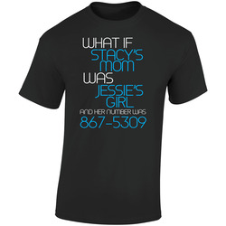 Funny What If Stacys Mom Was Jessies Girl Number Retro Graphic Unisex Soft Cotton Black T Shirt