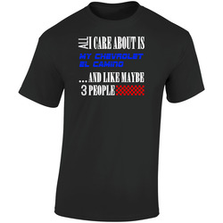 All I Care About Is Chevrolet El Camino My Cool Car  Retro Graphic Unisex Soft Cotton Black T Shirt