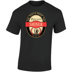 You Would Drink Too If You Are A Shiner Beer Label Last Name Worn Look  Retro Graphic Unisex Soft Cotton Black T Shirt